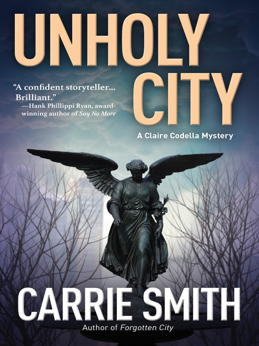 Unholy City: Claire Codella Mystery Series, Book 3 책표지